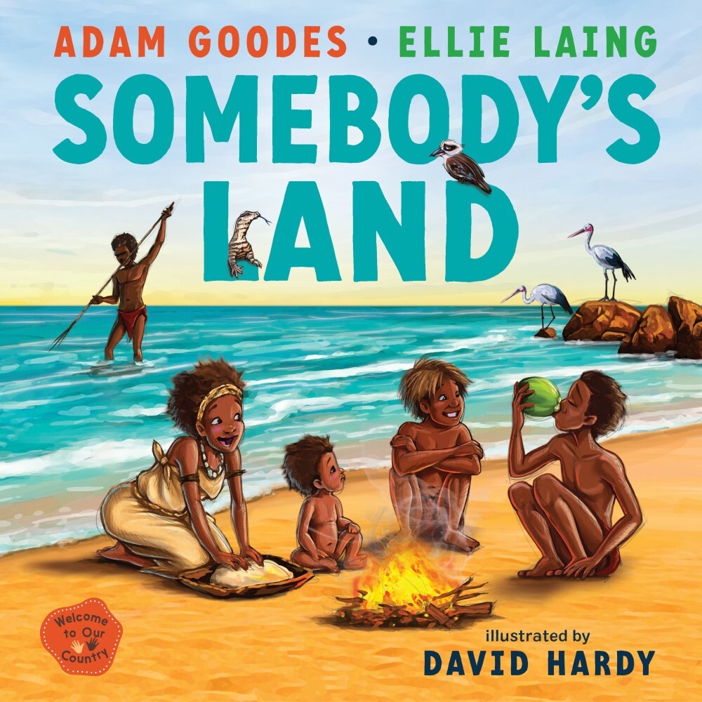 Somebody's Land: Welcome To Our Country - Hardcover Book