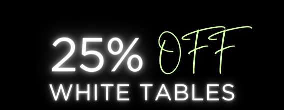 BF 25% OFF Tables image